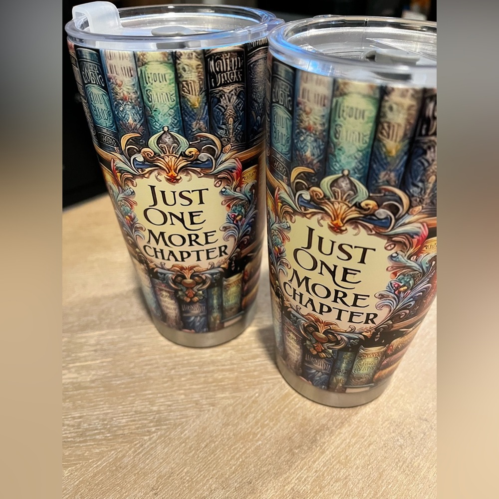 Two ‘Just One More Chapter’ Tumblers